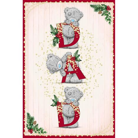 Holding DAD Letters Me To You Bear Christmas Card £3.59